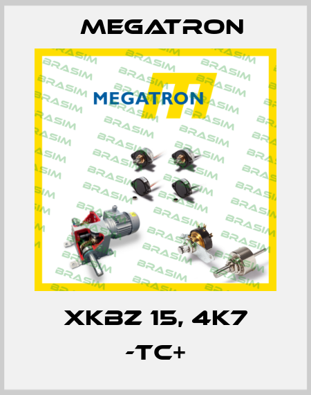 XKBZ 15, 4K7 -TC+ Megatron