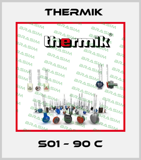 S01 – 90 C Thermik