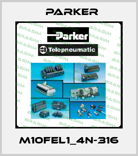 M10FEL1_4N-316 Parker