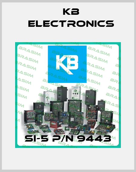 SI-5 P/N 9443 KB Electronics