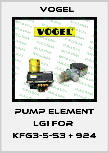 PUMP ELEMENT LG1 for  KFG3-5-S3 + 924 Vogel