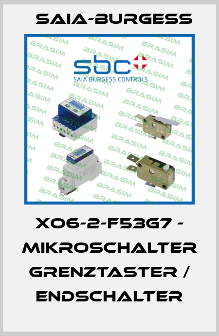 XO6-2-F53G7 - MIKROSCHALTER GRENZTASTER / ENDSCHALTER Saia-Burgess