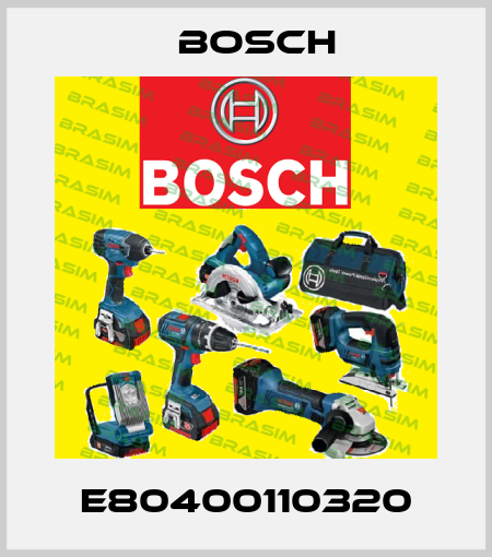 E80400110320 Bosch