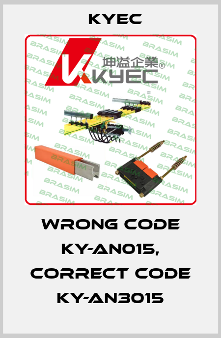 wrong code KY-AN015, correct code KY-AN3015 Kyec
