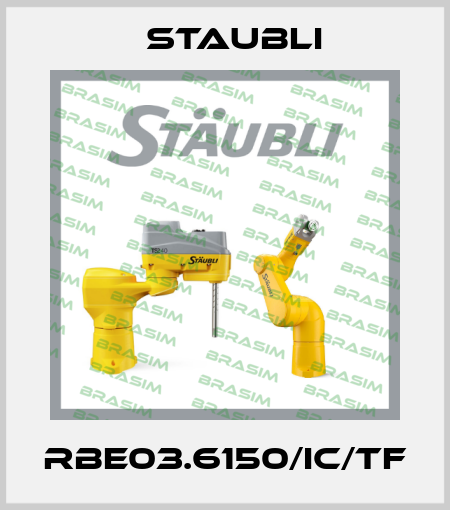 RBE03.6150/IC/TF Staubli