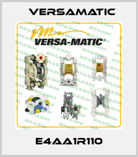 E4AA1R110 VersaMatic