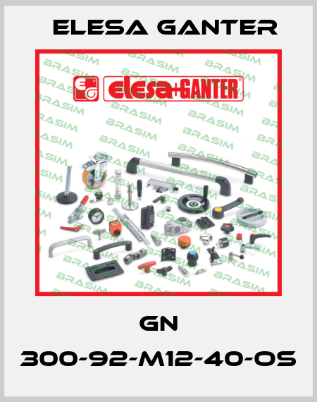 GN 300-92-M12-40-OS Elesa Ganter