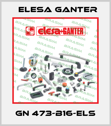 GN 473-B16-ELS Elesa Ganter