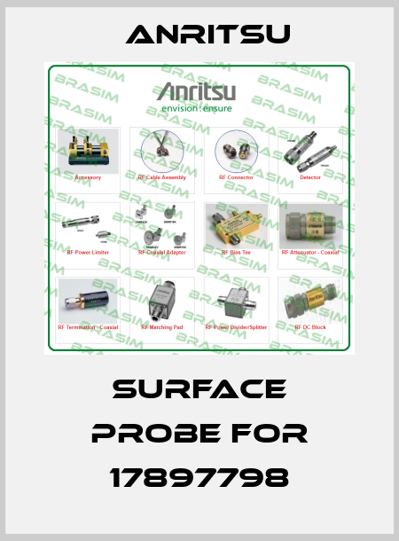 surface probe for 17897798 Anritsu