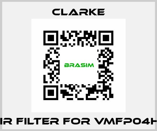 air filter for VMFP04HT Clarke