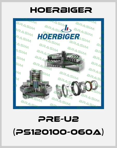 PRE-U2 (PS120100-060A) Hoerbiger