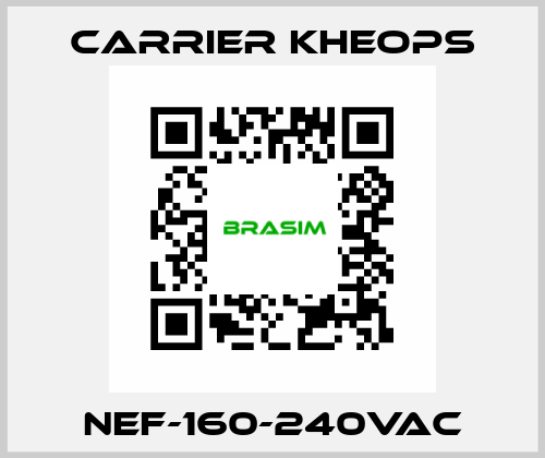 NEF-160-240VAC Carrier Kheops