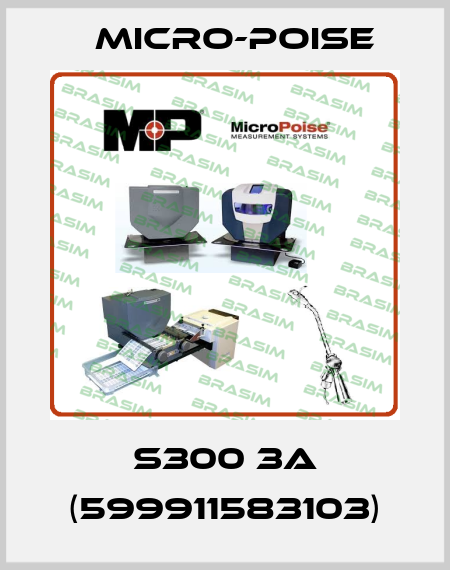 S300 3A (599911583103) Micro-Poise