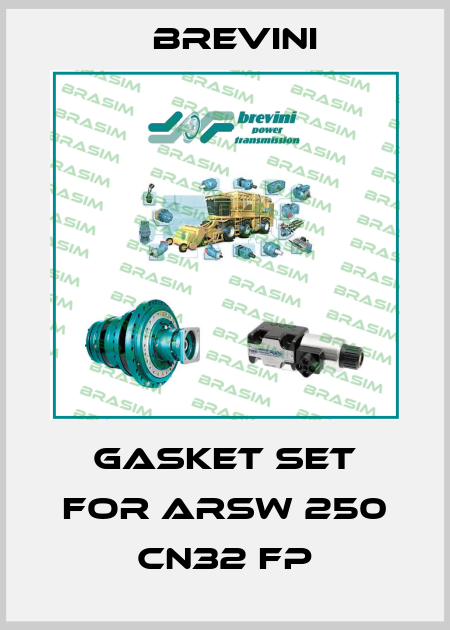 Gasket set for ARSW 250 CN32 FP Brevini