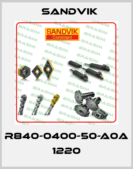 R840-0400-50-A0A 1220 Sandvik