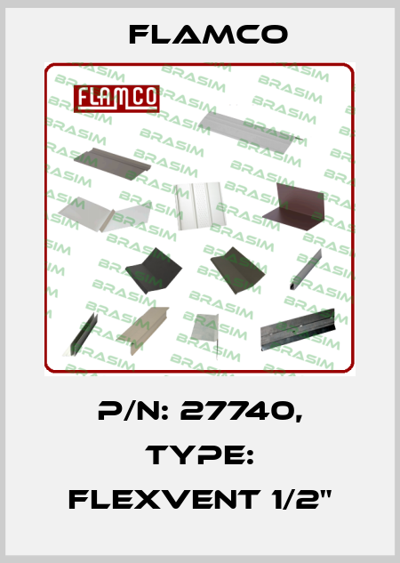 P/N: 27740, Type: Flexvent 1/2" Flamco