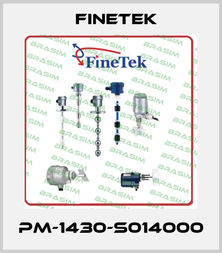 PM-1430-S014000 Finetek