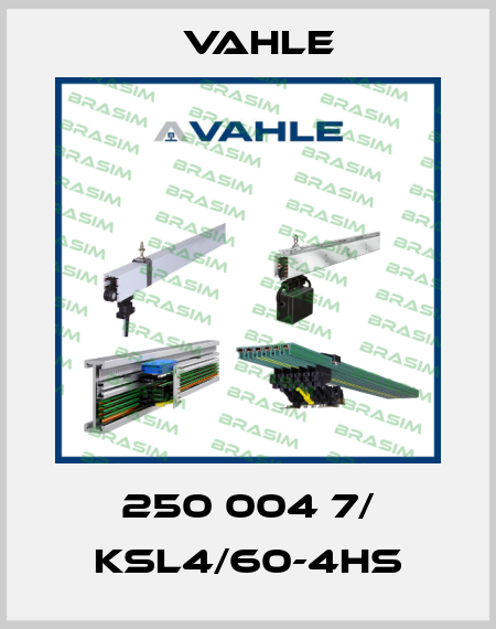 250 004 7/ KSL4/60-4HS Vahle