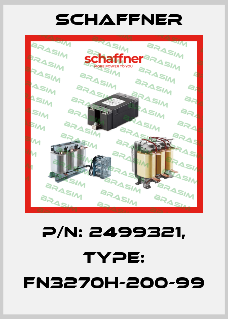 P/N: 2499321, Type: FN3270H-200-99 Schaffner