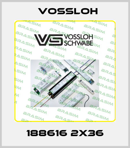 188616 2X36 Vossloh
