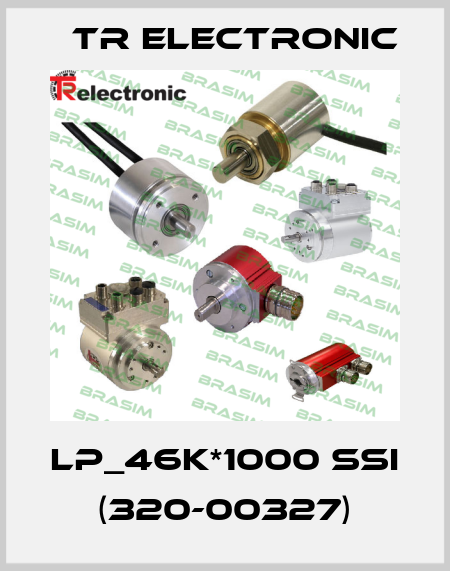 LP_46K*1000 SSI (320-00327) TR Electronic
