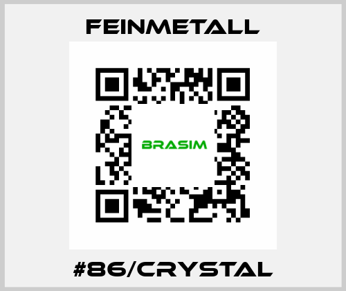 #86/crystal FEINMETALL