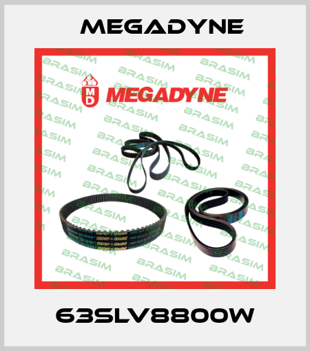 63SLV8800W Megadyne