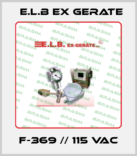 F-369 // 115 VAC E.L.B Ex Gerate