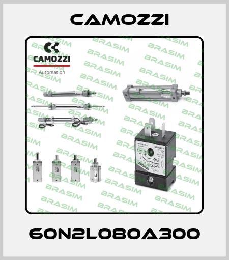60N2L080A300 Camozzi