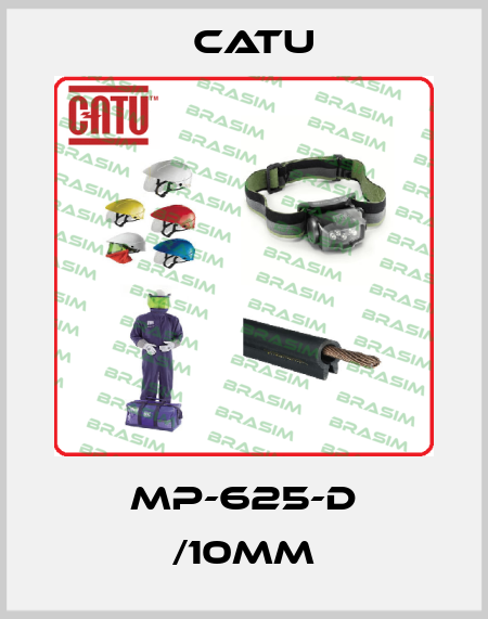 MP-625-D /10mm Catu