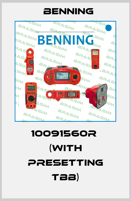 10091560R  (with presetting TBB) Benning