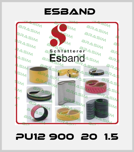 PU12 900Ｘ20Ｘ1.5 Esband