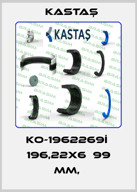 KO-1962269İ  196,22X6  99 MM,  Kastaş