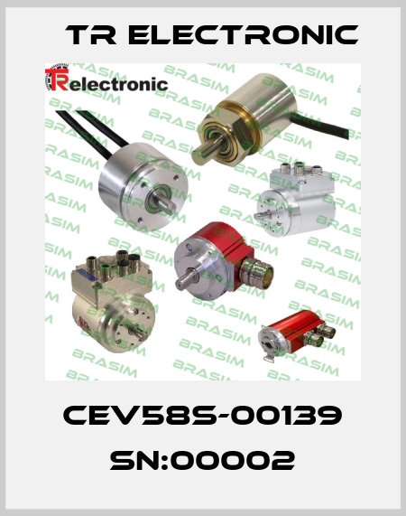 CEV58S-00139 SN:00002 TR Electronic