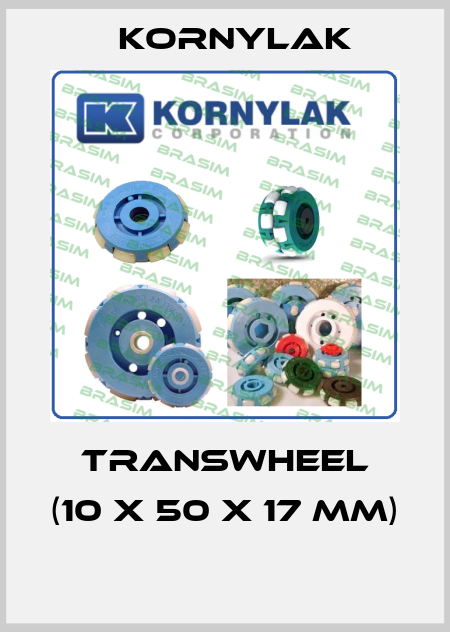 Transwheel (10 x 50 x 17 mm)  Kornylak