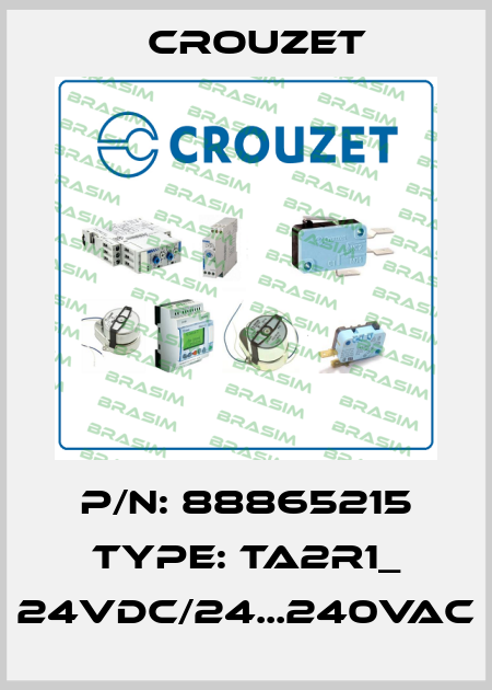 P/N: 88865215 Type: TA2R1_ 24VDC/24...240VAC Crouzet