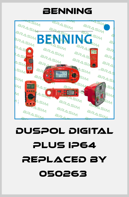 Duspol digital plus IP64 replaced by 050263  Benning