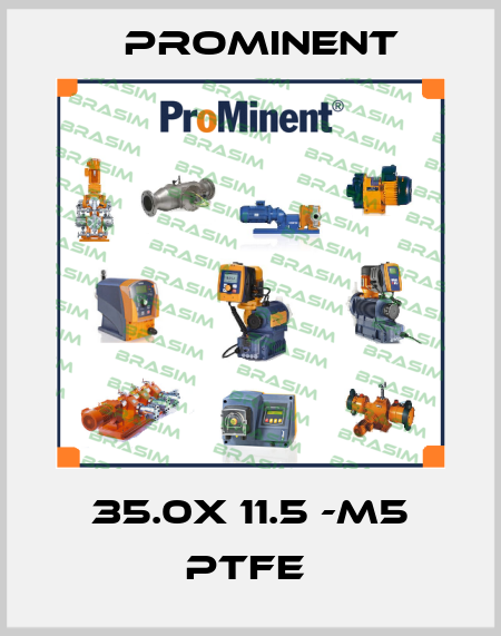 35.0x 11.5 -M5 PTFE  ProMinent