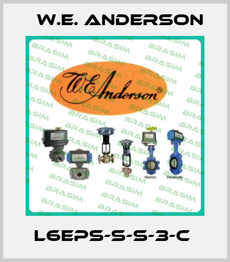  L6EPS-S-S-3-C  W.E. ANDERSON