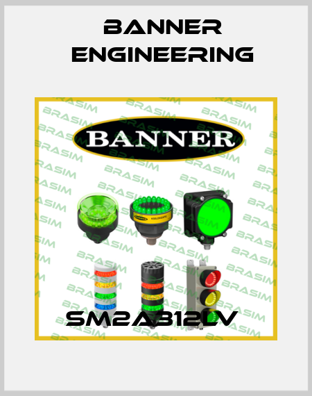SM2A312LV  Banner Engineering