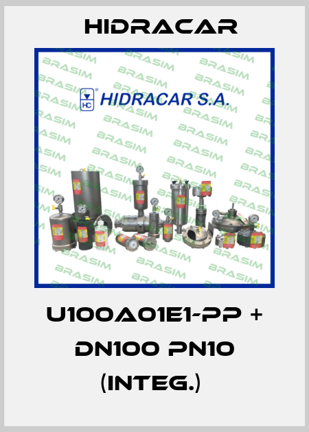 U100A01E1-PP + DN100 PN10 (INTEG.)  Hidracar