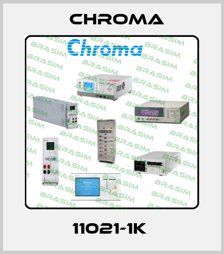 11021-1K  Chroma
