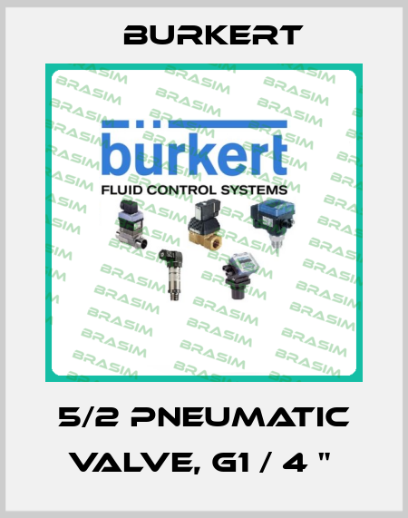 5/2 pneumatic valve, G1 / 4 "  Burkert