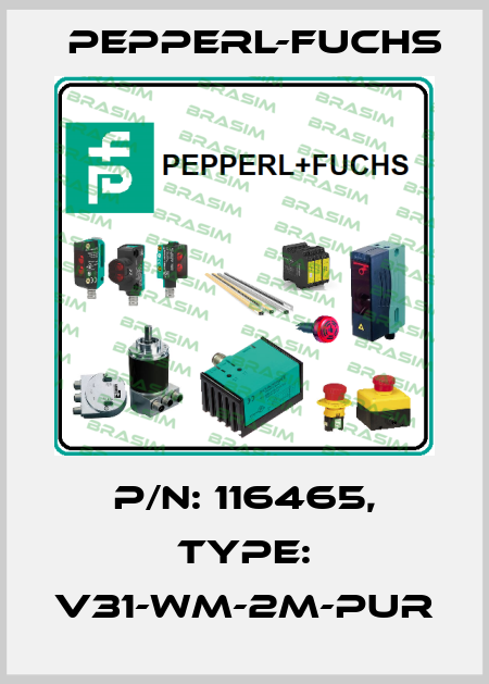 p/n: 116465, Type: V31-WM-2M-PUR Pepperl-Fuchs
