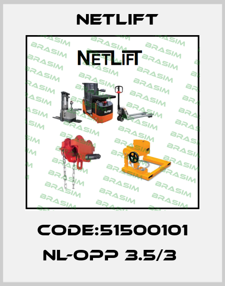 Code:51500101 NL-OPP 3.5/3  Netlift