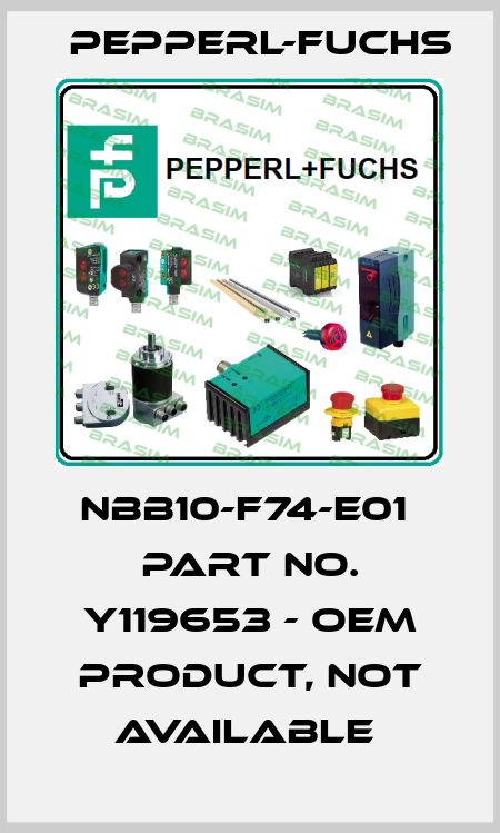NBB10-F74-E01  Part No. Y119653 - OEM product, not available  Pepperl-Fuchs