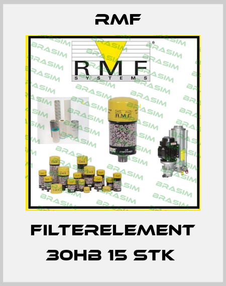 Filterelement 30HB 15 Stk  RMF