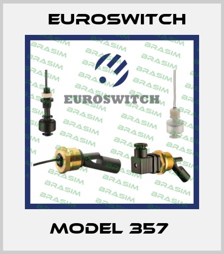 Model 357  Euroswitch