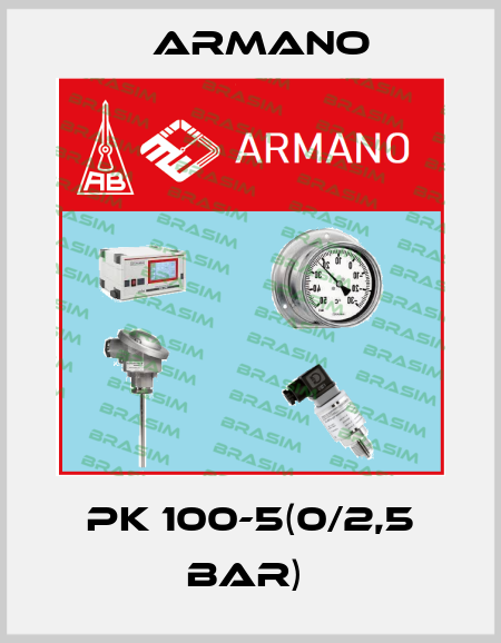 PK 100-5(0/2,5 BAR)  ARMANO