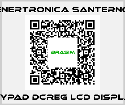 Keypad DCREG LCD display Enertronica Santerno